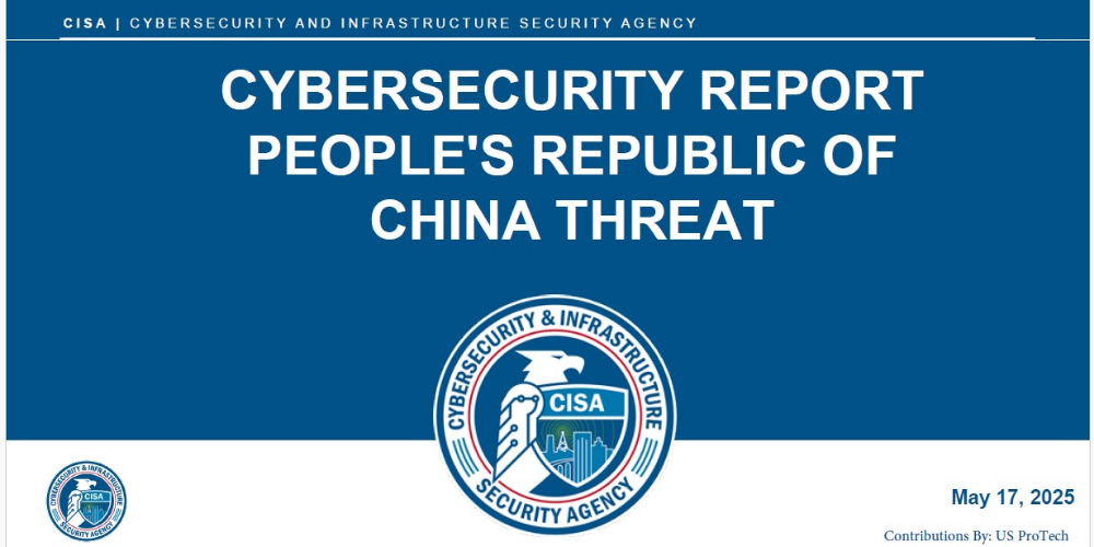 CISA CYBERSECURITY 2025 REPORT / PRC BREACH OF CRITICAL INFRASTRUCTURE
